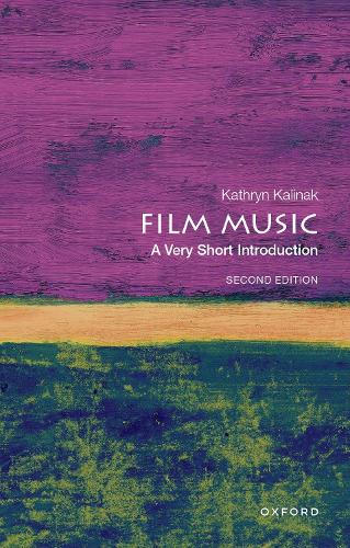 Бумажная книга «Film Music: A Very Short Introduction», автор Кэтрин Калинак - фото №1