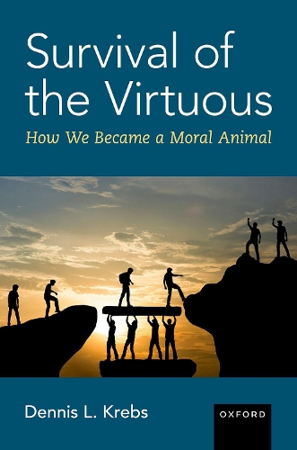 Бумажная книга «Survival of the Virtuous: The Evolution of Moral Psychology», автор Деннис Л. Кребс - фото №1