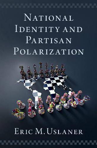 Паперова книга «National Identity and Partisan Polarization», автор Ерік М. Усланер - фото №1