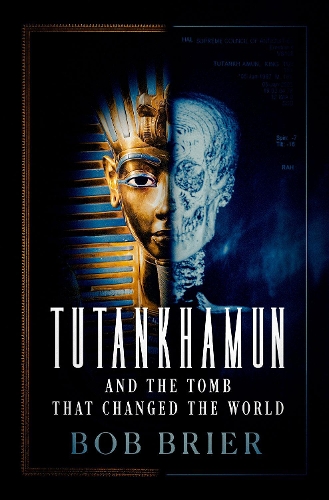 Бумажная книга «Tutankhamun and the Tomb that Changed the World», автор Боб Брайер - фото №1