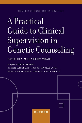 Паперова книга «A Practical Guide to Clinical Supervision in Genetic Counseling», автор Патриція Маккарті Віч - фото №1