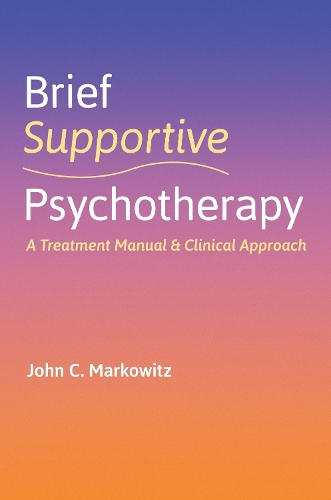 Бумажная книга «Brief Supportive Psychotherapy: A Treatment Manual and Clinical Approach», автор Джон К. Марковиц - фото №1