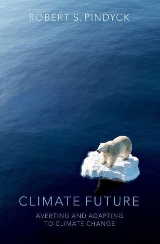 Бумажная книга «Climate Future: Averting and Adapting to Climate Change», автор Роберт С. Пиндайк - фото №1