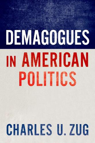 Паперова книга «Demagogues in American Politics», автор Чарльз У. Цуг - фото №1