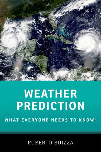 Паперова книга «Weather Prediction: What Everyone Needs to Know®», автор Роберто Буїцца - фото №1