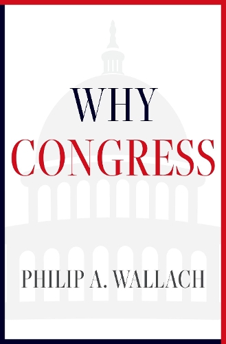 Паперова книга «Why Congress», автор Філіп А. Валлах - фото №1
