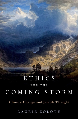 Бумажная книга «Ethics for the Coming Storm: Climate Change and Jewish Thought», автор Лори Золот - фото №1