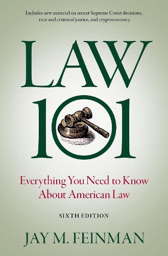 Бумажная книга «Law 101: Everything You Need to Know About American Law», автор Джей М. Файнман - фото №1