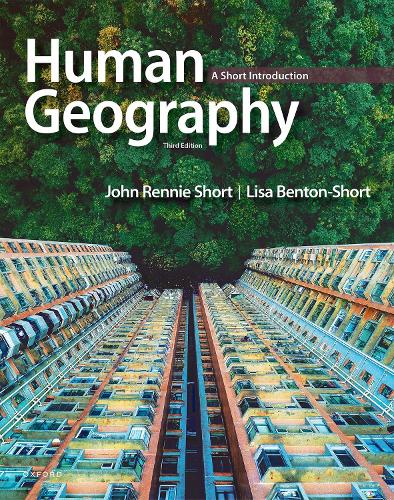 Паперова книга «Human Geography: A Short Introduction», авторів Джон Ренні Шорт, Ліза Бентон-Шорт - фото №1