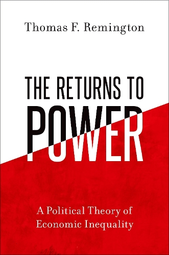 Паперова книга «The Returns to Power: A Political Theory of Economic Inequality», автор Томас Ф. Ремінгтон - фото №1