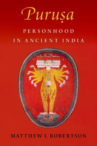Паперова книга «Puruṣa: Personhood in Ancient India», автор Метью І. Робертсон - фото №1