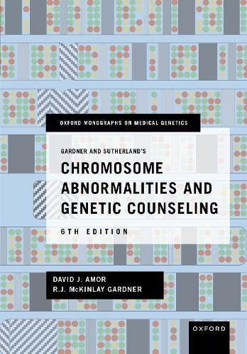 Паперова книга «Gardner and Sutherland's Chromosome Abnormalities and Genetic Counseling», автор Девід Дж. Амор - фото №1