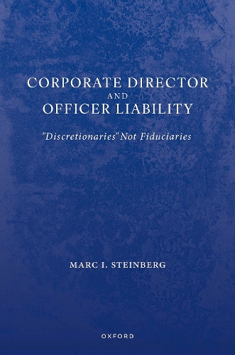 Паперова книга «Corporate Director and Officer Liability: "Discretionaries" Not Fiduciaries», автор Марк І. Штейнберг - фото №1