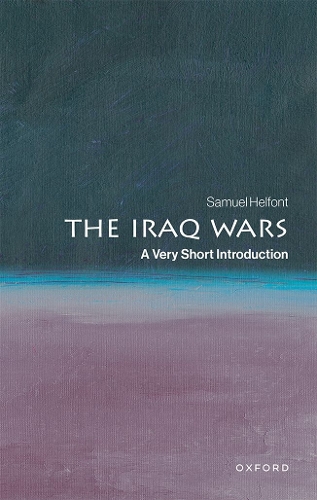 Бумажная книга «The Iraq Wars: A Very Short Introduction», автор Сэмюэл Хелфонт - фото №1