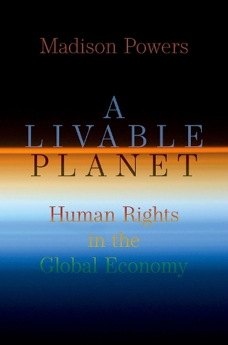 Бумажная книга «A Livable Planet: Human Rights in the Global Economy», автор Мэдисон Пауэрс - фото №1