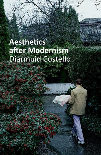 Паперова книга «Aesthetics After Modernism», автор Діармуід Костелло - фото №1