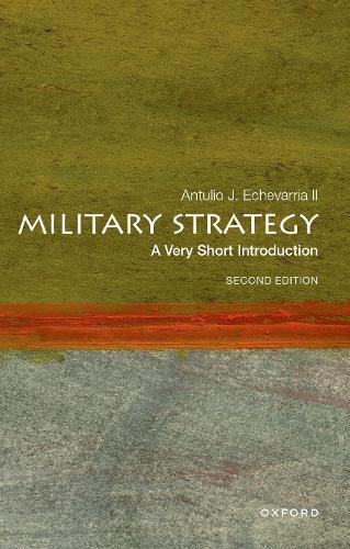 Паперова книга «Military Strategy: A Very Short Introduction: Second Edition» - фото №1