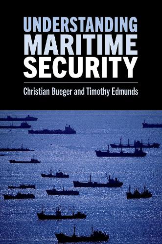 Паперова книга «Understanding Maritime Security», автор Крістіан Бюгер - фото №1