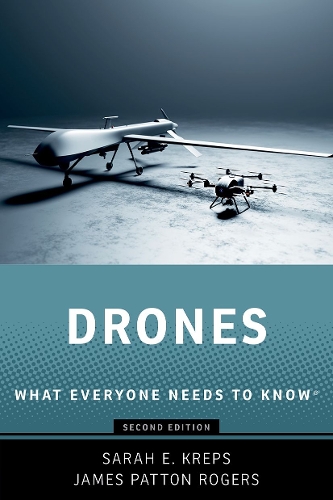 Бумажная книга «Drones: What Everyone Needs to Know®», авторов Джеймс Паттон Роджерс, Сара Э. Крепс - фото №1