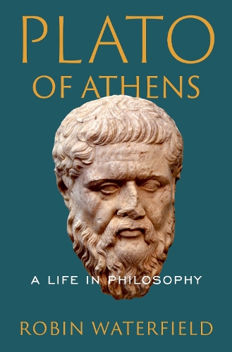 Паперова книга «Plato of Athens: A Life in Philosophy», автор Робін Уотерфілд - фото №1