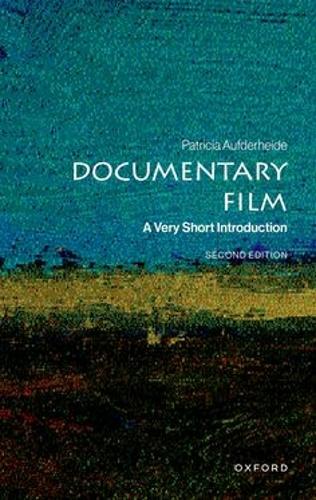 Паперова книга «Documentary Film: A Very Short Introduction», автор Патриція Ауфдерхайде - фото №1
