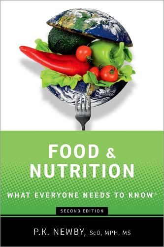 Бумажная книга «Food and Nutrition: What Everyone Needs to Know®», автор П. К. Ньюби - фото №1