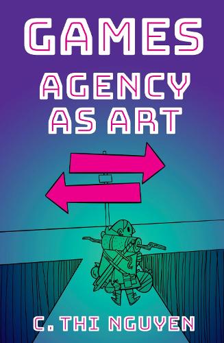 Бумажная книга «Games: Agency As Art», автор К. Ти Нгуен - фото №1