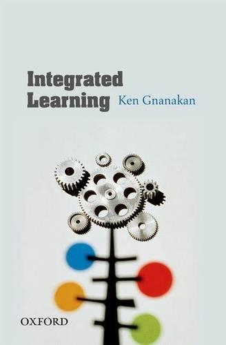 Паперова книга «Integrated Learning», автор Кен Гнанакан - фото №1