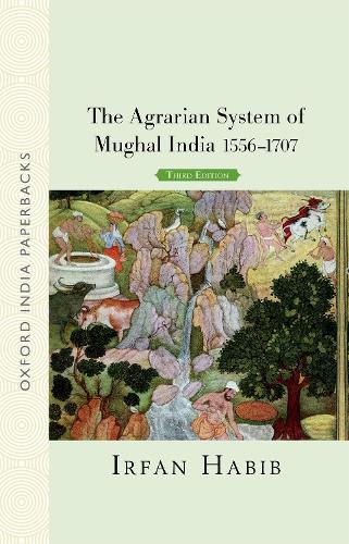 Бумажная книга «The Agrarian System of Mughal India: 1556-1707», автор Ирфан Хабиб - фото №1