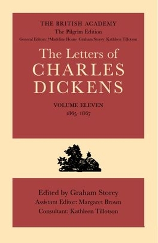 Бумажная книга «The British Academy/The Pilgrim Edition of the Letters of Charles Dickens: Volume 11: 1865-1867», автор Чарльз Диккенс - фото №1