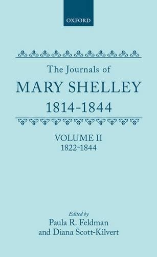 Бумажная книга «The Journals of Mary Shelley: Part II: July 1822 - 1844», автор Мэри Воллстонкрафт Шелли - фото №1