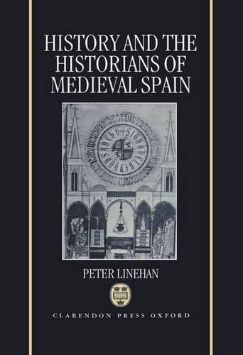 Бумажная книга «History and the Historians of Medieval Spain», автор Питер Линеан - фото №1