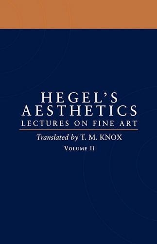 Бумажная книга «Aesthetics: Volume 2», автор Георг Вильгельм Фридрих Гегель - фото №1