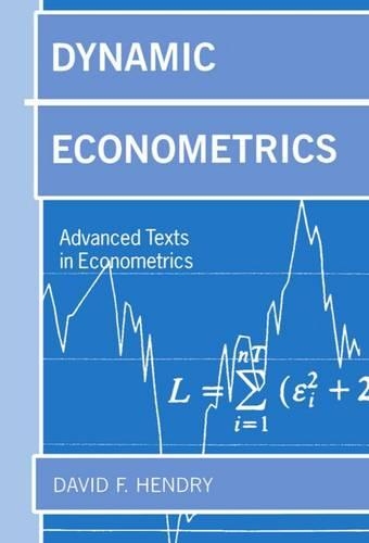 Бумажная книга «Dynamic Econometrics», автор Дэвид Ф. Хендри - фото №1
