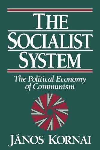 Бумажная книга «The Socialist System: The Political Economy of Communism», автор Янош Корнай - фото №1