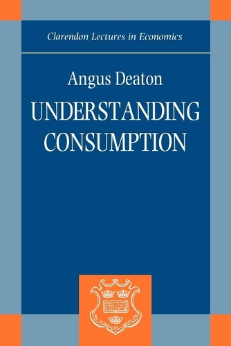 Бумажная книга «Understanding Consumption», автор Ангус Дитон - фото №1