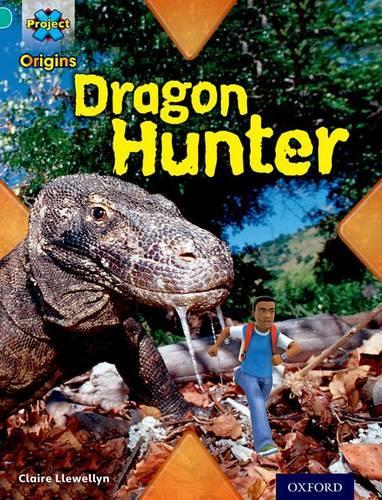 Паперова книга «Project X Origins: Turquoise Book Band, Oxford Level 7: Discovery: Dragon Hunter», автор Клер Левеллін - фото №1