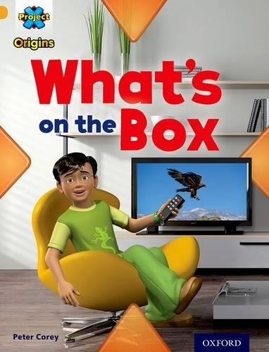 Бумажная книга «Project X Origins: Gold Book Band, Oxford Level 9: Communication: What's on the Box?», автор Питер Корей - фото №1