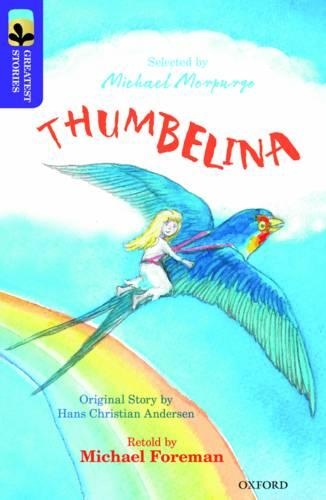 Паперова книга «Oxford Reading Tree TreeTops Greatest Stories: Oxford Level 11: Thumbelina» - фото №1