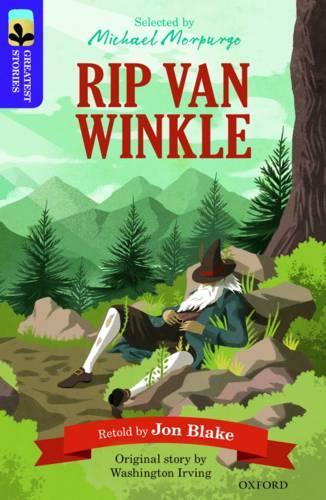Бумажная книга «Oxford Reading Tree TreeTops Greatest Stories: Oxford Level 11: Rip Van Winkle», авторов Джон Блейк, Вашингтон Ирвинг - фото №1