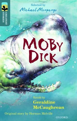 Паперова книга «Oxford Reading Tree TreeTops Greatest Stories: Oxford Level 19: Moby Dick», автор Герман Мелвілл - фото №1