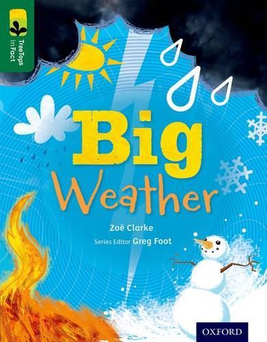 Паперова книга «Oxford Reading Tree TreeTops inFact: Level 12: Big Weather», автор Зої Кларк - фото №1