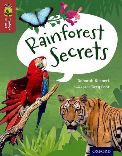Паперова книга «Oxford Reading Tree TreeTops inFact: Level 15: Rainforest Secrets», автор Дебора Кесперт - фото №1