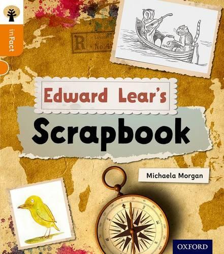 [object Object] «Oxford Reading Tree inFact: Level 6: Edward Lear's Scrapbook», автор Мікаела Морган - фото №1