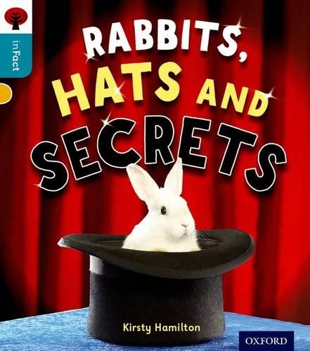 Паперова книга «Oxford Reading Tree inFact: Level 9: Rabbits, Hats and Secrets», автор Кірсті Гамільтон - фото №1