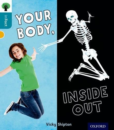Паперова книга «Oxford Reading Tree inFact: Level 9: Your Body, Inside Out», автор Вікі Шиптон - фото №1
