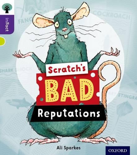 Бумажная книга «Oxford Reading Tree inFact: Level 11: Scratch's Bad Reputations», автор Али Спаркс - фото №1