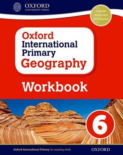 Бумажная книга «Oxford International Primary Geography: Workbook 6» - фото №1