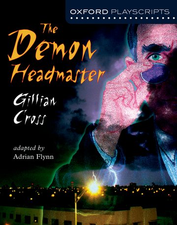 Бумажная книга «Oxford Playscripts: The Demon Headmaster», автор Джиллиан Кросс - фото №1