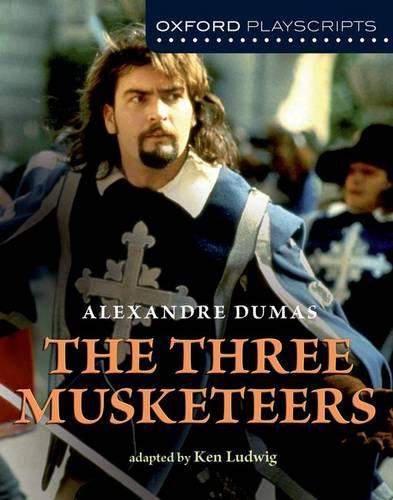 Бумажная книга «Oxford Playscripts: The Three Musketeers», автор Кен Людвиг - фото №1